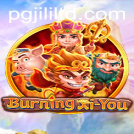 BurningXiYou: Exploring the Intriguing World of the Latest Game by PGJILI