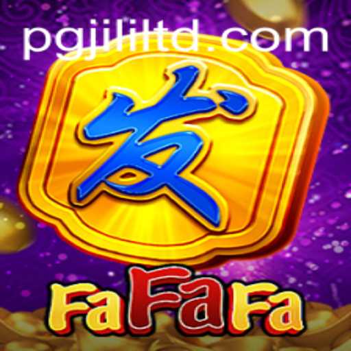 Exploring the Thrilling World of FaFaFa: A Deep Dive into PGJILI's Innovative Game