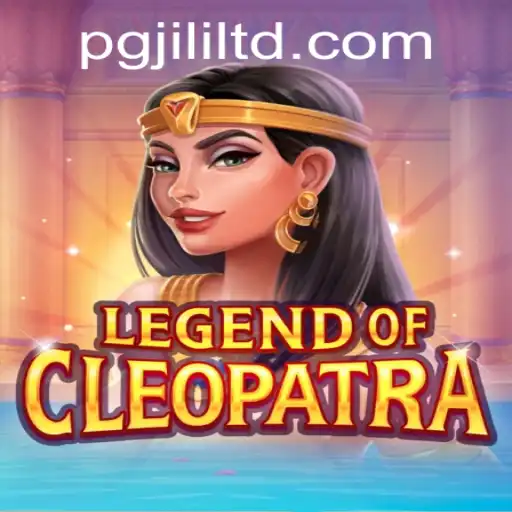 Exploring the Exciting World of LegendOfCleopatra: A PGJILI Adventure